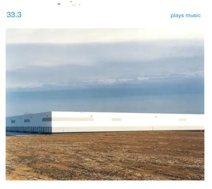 33.3 - Plays Music