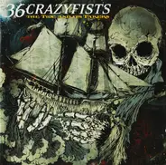 36 Crazyfists - The Tide And Its Takers