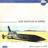 7inch Vinyl Single - 365 Days In A Week - 365 Days in A Week