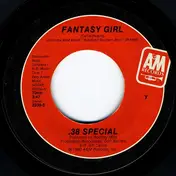 .38 Special - Fantasy Girl