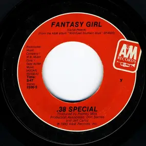 .38 Special - Fantasy Girl