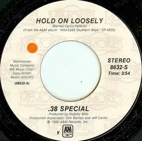 .38 Special - Rockin' Into The Night / Hold On Loosely