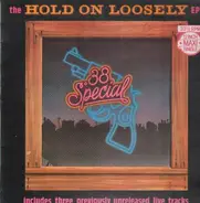 38 Special - Hold On Loosely