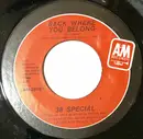 7inch Vinyl Single - 38 Special - Back Where You Belong