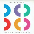 7inch Vinyl Single - 38 Special - Like No Other Night