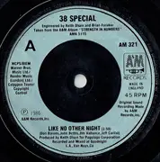 7inch Vinyl Single - 38 Special - Like No Other Night