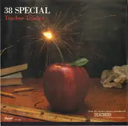38 Special - Teacher Teacher