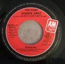 7inch Vinyl Single - 38 Special - You Keep Runnin' Away