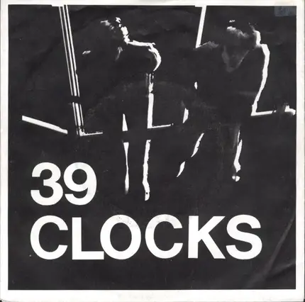 39 Clocks - DNS / Twisted & Shouts
