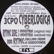 12inch Vinyl Single - 3CPO Cyberlogica - Industria / Falling From A Churchtower