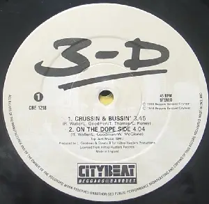 3-D - Crushin' & Bussin'