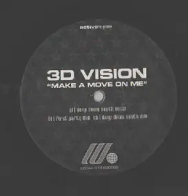 3D Vision - Make A Move On Me