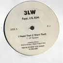 LP - 3LW Feat. Lil Kim - I Need That (I Want That) - Promo
