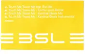 3SL - Touch Me Tease Me