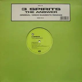 Three Spirits - The Answer (Original / Disco Elements Remixes)