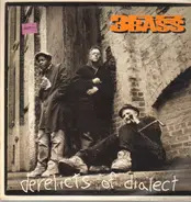 3 RD Bass - Derelicts of Dialect