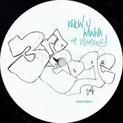 12inch Vinyl Single - 3rd Edge - Know You Wanna (The Remixes)