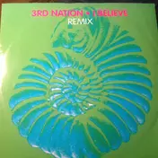 3rd nation - I Believe (Remix)