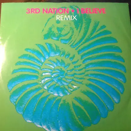 3rd Nation - I Believe (Remix)