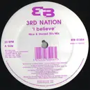 12inch Vinyl Single - 3rd Nation - I Believe