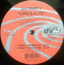 12inch Vinyl Single - 3rd Party - Love Is Alive - Orange Labels