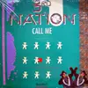 12'' - 3rd Nation - Call Me
