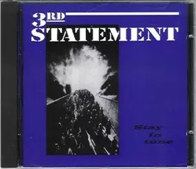 3rd Statement - Stay In Tune