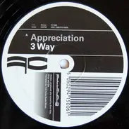 3 Way - Appreciation / Price Of Fame