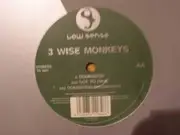12'' - 3 Wise Monkeys - Dominator