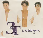 3T - Gotta Be You / I Need You