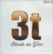 3T - Stuck On You
