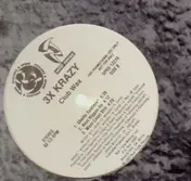 3X Krazy - Stackin Chips