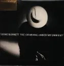 LP - T Bone Burnett - The Criminal Under My Own Hat - 180 gr, Insert