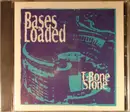 CD - T-Bone Stone - Bases Loaded
