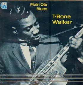 T-Bone Walker - Plain Ole Blues