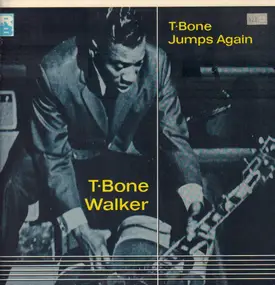 T-Bone Walker - T-Bone Jumps Again