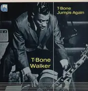 LP - T-Bone Walker - T-Bone Jumps Again