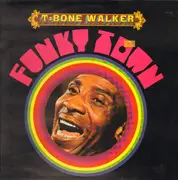 LP - T-Bone Walker - Funky Town