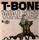 LP - T-Bone Walker - The Great Blues Vocals And Guitar Of T-Bone Walker (His Original 1942-1947 Performances)