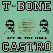 T-Bone Castro - Ace In The Hole