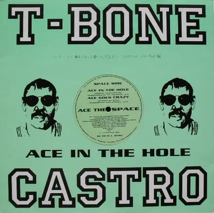 T-Bone Castro / Ace The Space - Ace In The Hole