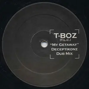 T-Boz - My Getaway
