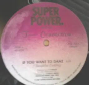 T-Connection - If You Want To Danz