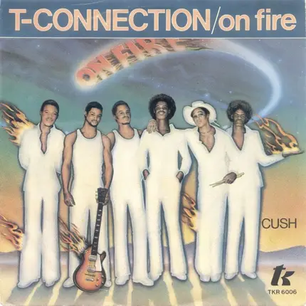 T-Connection - On Fire