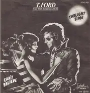 T-Ford And The Boneshakers - Twilight Time