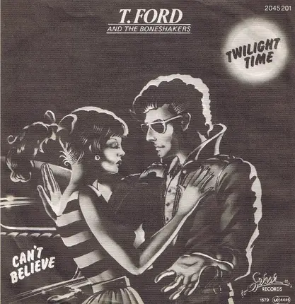 T-Ford And The Boneshakers - Twilight Time