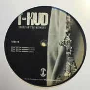 T-Hud - White 550 / Chief Of The Midwest