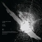 12inch Vinyl Single - T KODE and Lunatik - Tunnel