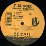 T La Rock - Flow With The New Style