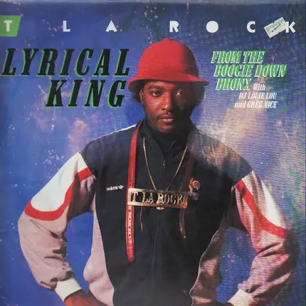T La Rock - Lyrical King (From The Boogie Down Bronx)